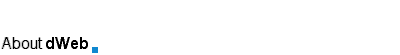 About dWeb.